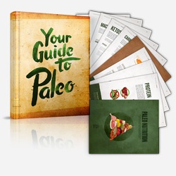 Your Guide to Paleo